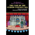 Max Brinkley's Military Brat Mysteries: The Case of the Cursed Curtain Call
