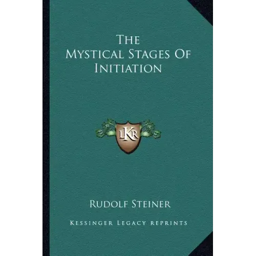 The Mystical Stages of Initiation