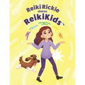 Reiki Rickie shares ReikiKids