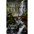 The Raven And The Crow: Dark Storm Rising