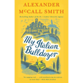 My Italian Bulldozer: A Paul Stuart Novel (1)