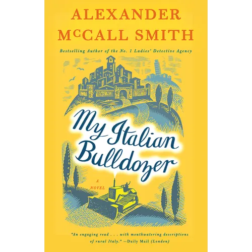 My Italian Bulldozer: A Paul Stuart Novel (1)