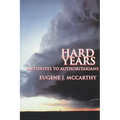 Hard Years - Antidotes to Authoritarians