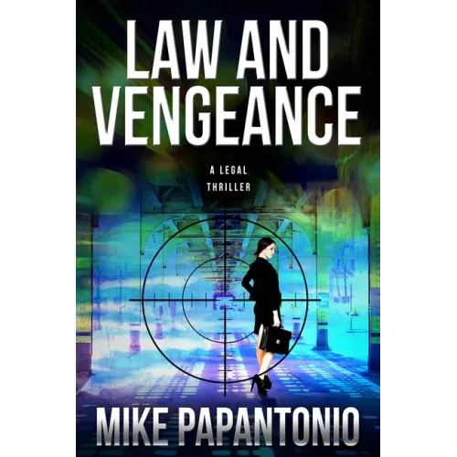 Law and Vengeance