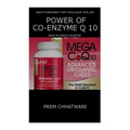 Power Of Co-Enzyme Q 10: Health Supplement That Could Save Your Life