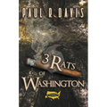 The Three Rats of Washington