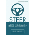 Steer: Eight Practices to Drive Leadership