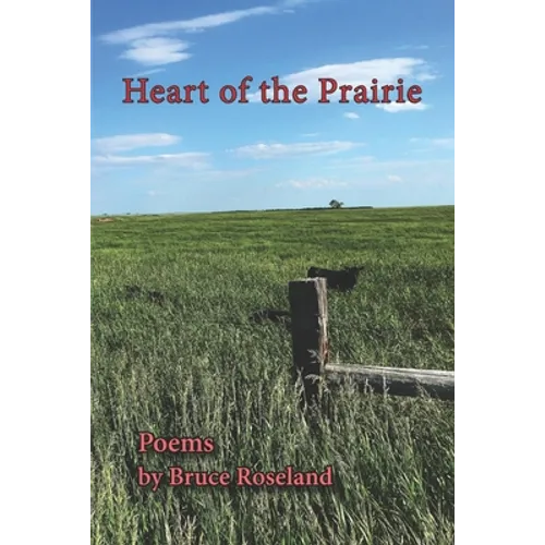 Heart of the Prairie