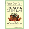 The Supper of the Lamb: A Culinary Reflection