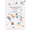 Letters and Pictures to a Teacher