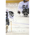 hockey secrets step by step: New 2023