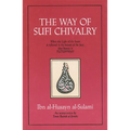 The Way of Sufi Chivalry