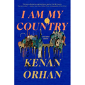 I Am My Country: And Other Stories