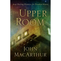 The Upper Room: Jesus' Parting Promises for Troubled Hearts