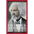 Frederick Douglass: A Biography