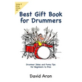 Best Gift Book for Drummers: Drummer Jokes and Funny Tips for Beginners to Pros