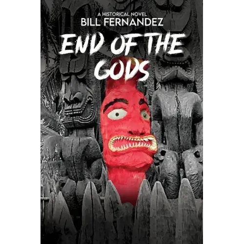 End of the Gods: a historical novel