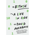 Bitwise: A Life in Code