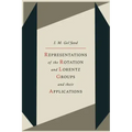 Representations of the Rotation and Lorentz Groups and Their Applications