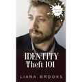 Identity Theft 101