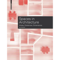 Spaces in Architecture: Areas, Distances, Dimensions