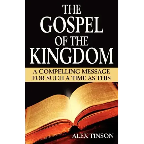 The Gospel of the Kingdom