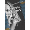 El regreso de Emma Zunz y otros cuentos