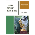 Leading without Being Stung: The Instructional Leader Meets the Apiarist