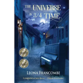 The Universe in 3/4 Time: A Novel of Old Europe