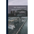 An Abridged Malay-English Dictionary