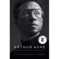 Arthur Ashe: A Life