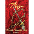 Arryn: Book One in the Swords and Sensualities Series