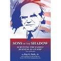Sons in the Shadow: Surviving The Family Business As An SOB* (Son Of The Boss)