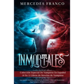 Inmortales: Colección Especial De Vampiros En Español (4 En 1) Libros de Novelas de Vampiros: Las mejores historias de Suspense, R