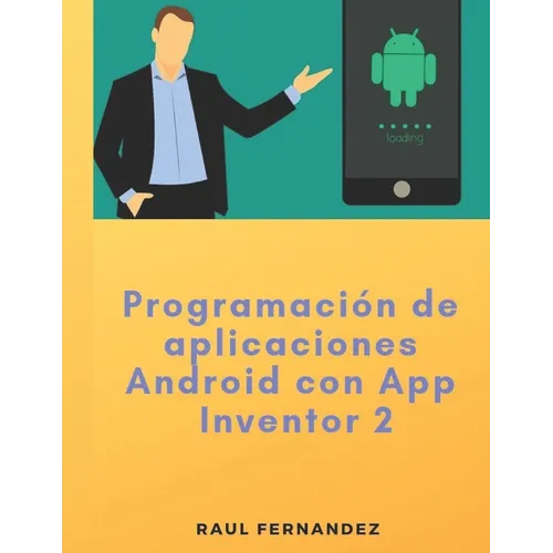 Programación de aplicaciones Android con App Inventor 2