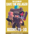The Legend of Dave the Villager Books 26-30: An unofficial Minecraft series