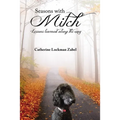 Seasons with Mitch: Lessons Learned Along the Way