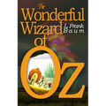The Wonderful Wizard of Oz: [Illustrated] [More Than 110 Pictures Included]