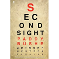 Second Sight: Poems in Irish with English translations by the author