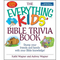 The Everything Kids' Bible Trivia Book