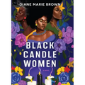Black Candle Women