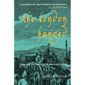 The London Hanged: Crime And Civil Society In The Eighteenth Century