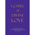 GOSPEL OF DIVINE LOVE - Revealed by Jesus