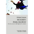 Modern Philosophy: The Seventeenth And Eighteenth Centuries