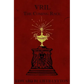 Vril: The Coming Race
