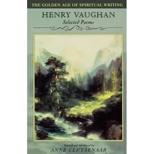Henry Vaughan: Selected Poems