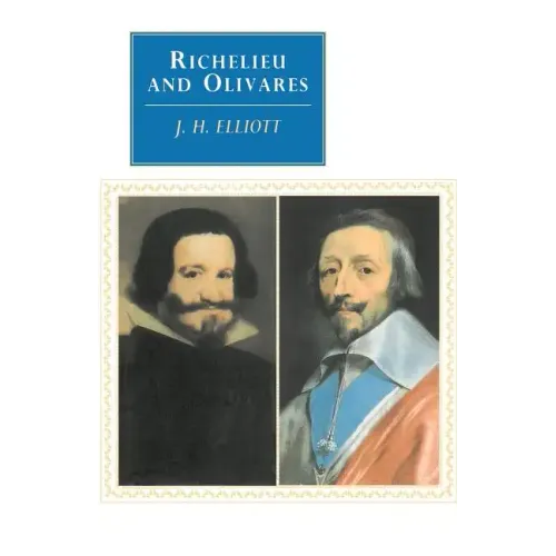 Richelieu and Olivares