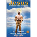 Jesus and the Shamanic Tradition of Same-Sex Love