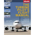 The Turbine Pilot's Flight Manual: Ebundle