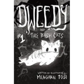 Dweedy and the Bush Cats - Issue One